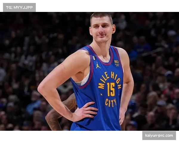 掘金47亿美元估值受益约基奇时代冠军效应